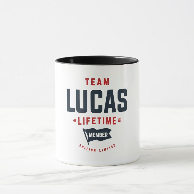 Team Lucas Lifetime Member Funny Name Lucas Mug (Center)