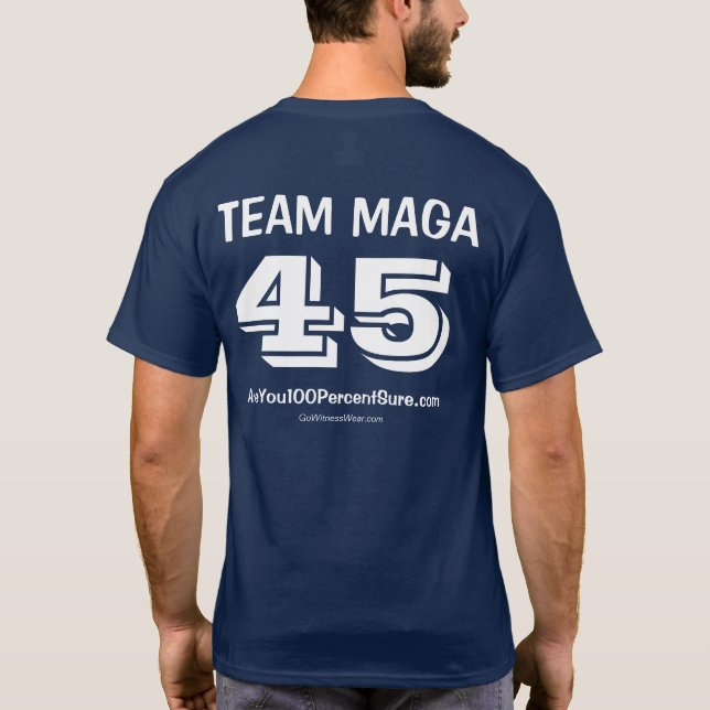 TEAM MAGA 45 T-Shirt (Back)