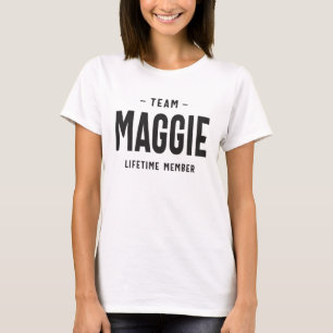 Team Maggie Lifetime Member Personalised Name  T-Shirt