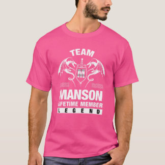 Team Manson Lifetime Member   T-Shirt
