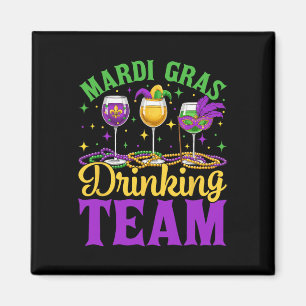 Team Mardi Gras Party Custome Drinking Beer Drink  Magnet