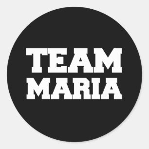"Team Maria" T-shirts Classic Round Sticker