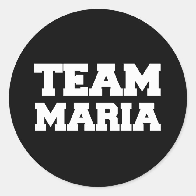 "Team Maria" T-shirts Classic Round Sticker (Front)