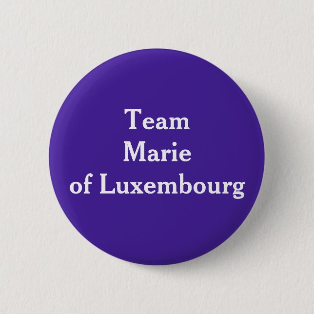 Team Marie of Luxembourg 6 Cm Round Badge (Front)