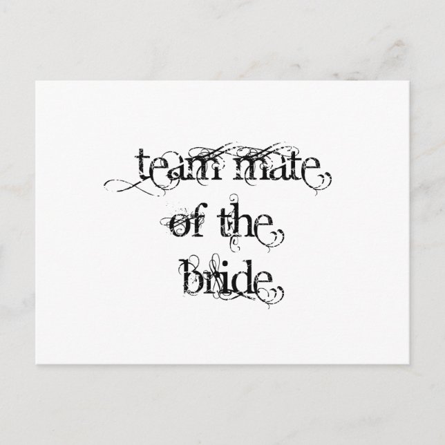Team Mate of the Bride Postcard (Front)