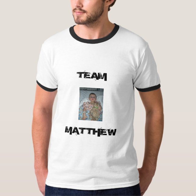 Team Matthew Ringer T-Shirt (Front)