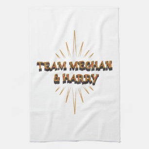 Team Meghan & Harry  Tea Towel