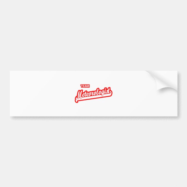 Team Meteorologist Bumper Sticker (Front)
