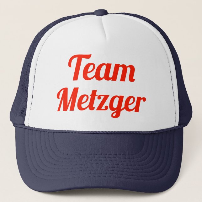 Team Metzger Trucker Hat (Front)
