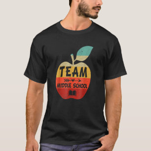 Team Middle School Apple Teacher Back To School T-Shirt