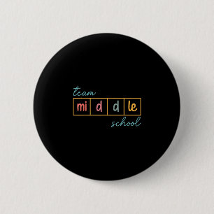Team middle school squad middle school teacher 6 cm round badge