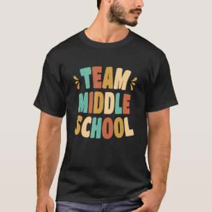 Team Middle School Squad Middle School Teacher Cre T-Shirt