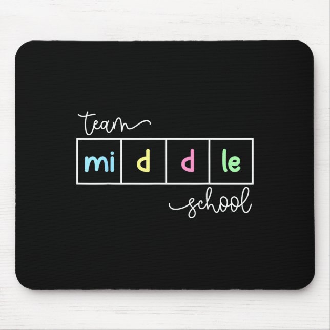 Team middle school squad middle school teacher mouse mat (Front)
