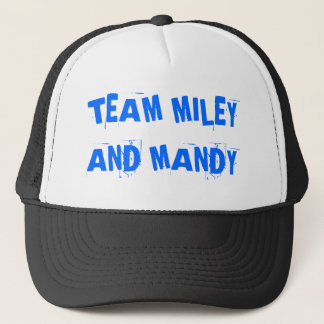 TEAM MILEY AND MANDY TRUCKER HAT