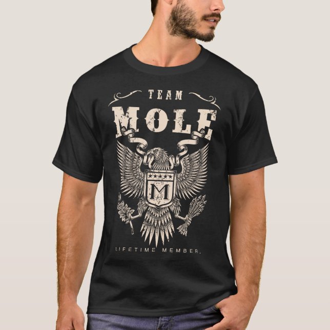 TEAM MOLE Lifetime Member. T-Shirt (Front)