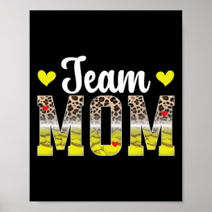 Team Mom Leopard Softll Team Mom Softll Team Mama Poster