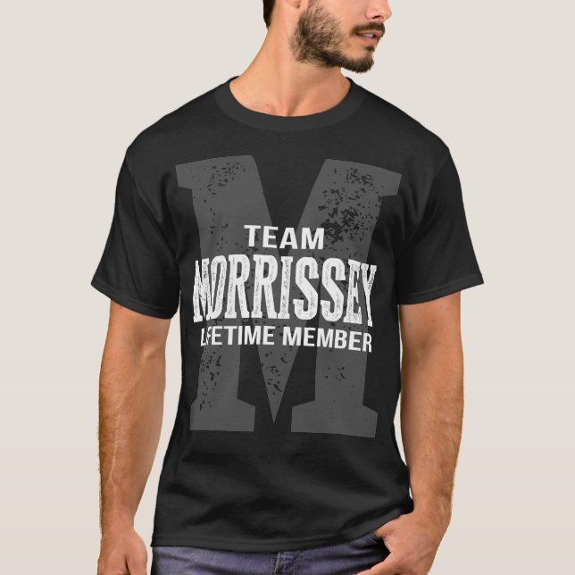 Team MORRISSEY Lifetime Member T-Shirt (Front)