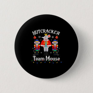 Team Mouse Nutcracker Christmas Dance Funny Soldie 6 Cm Round Badge
