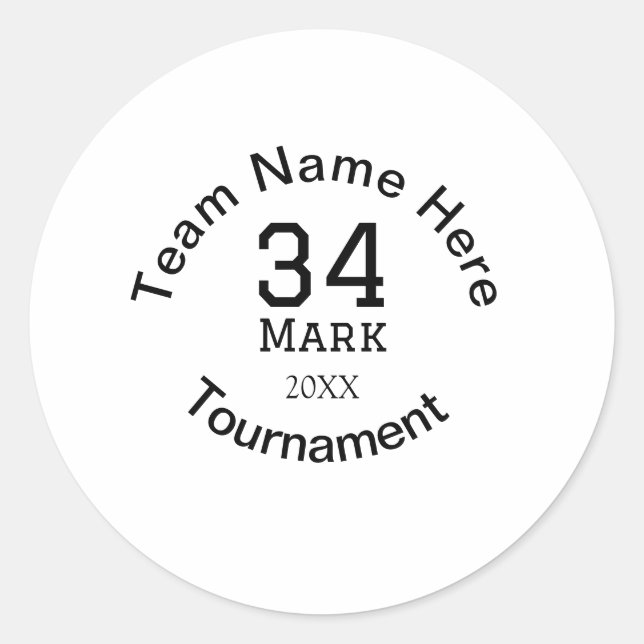Team name here add name tournament year text classic round sticker (Front)
