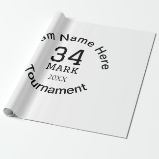 Team name here add name tournament year text wrapping paper