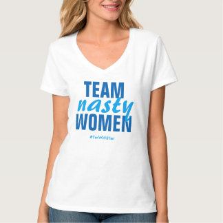 "Team Nasty Women" Tee
