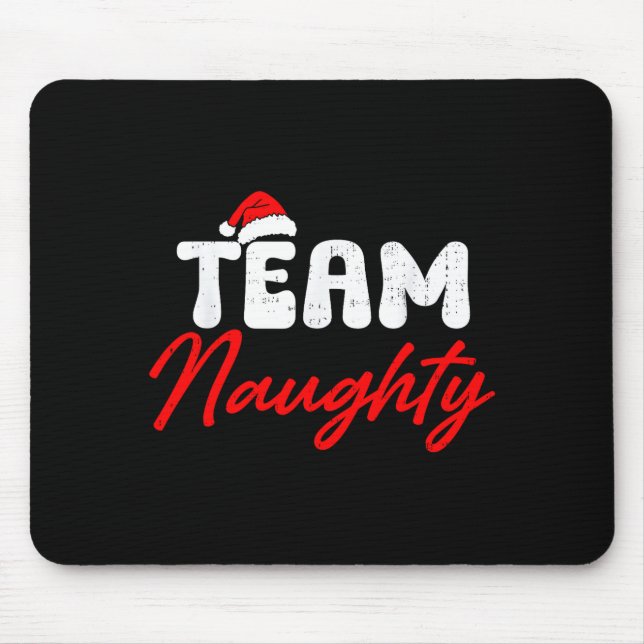 Team Naughty Funny Christmas Couple Matching Team  Mouse Mat (Front)
