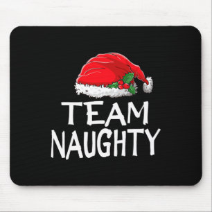 Team Naughty Funny Christmas Pyjamas Santa Claus M Mouse Mat