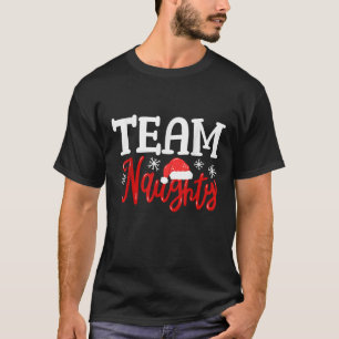 Team Naughty Funny Couple Matching Outfit Team Nic T-Shirt