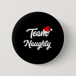 Team Naughty Nice Funny Holiday Christmas Santa 6 Cm Round Badge