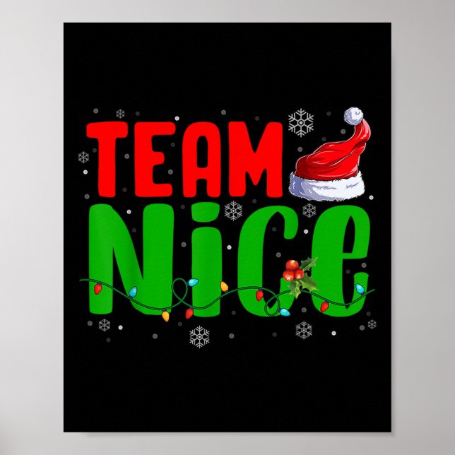 Team Naughty Nice Santa Hat Funny Christmas Matchi Poster (Front)