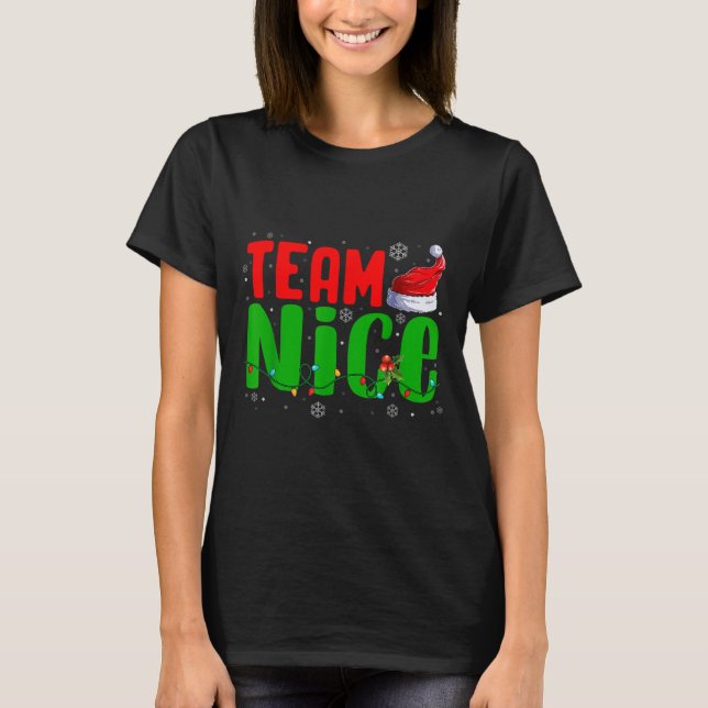 Team Naughty Nice Santa Hat Funny Christmas Matchi T-Shirt (Front)