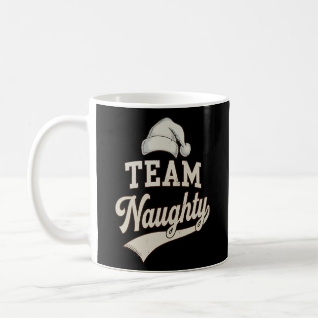 Team Naughty Santa Christmas Xmas Matching Family Coffee Mug (Left)