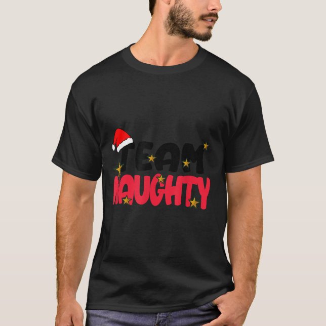 Team Naughty Shirt Funny Matching Christmas Family (Front)