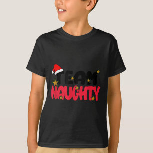 Team Naughty Shirt Funny Matching Christmas Family