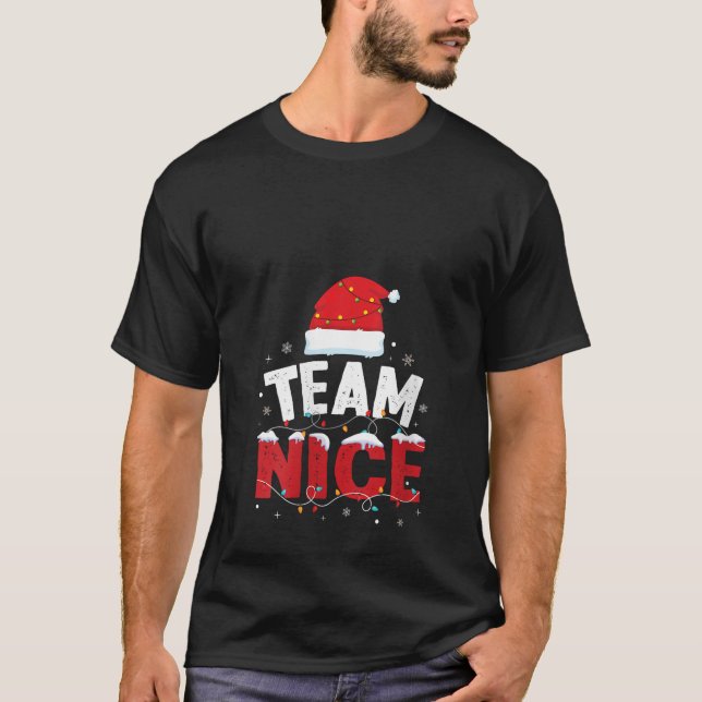 Team Nice Costume Funny Couple Matching Outfit Tea T-Shirt (Front)