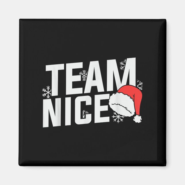 Team Nice Family Christmas Apparel Uni Kids &amp;  Magnet (Front)