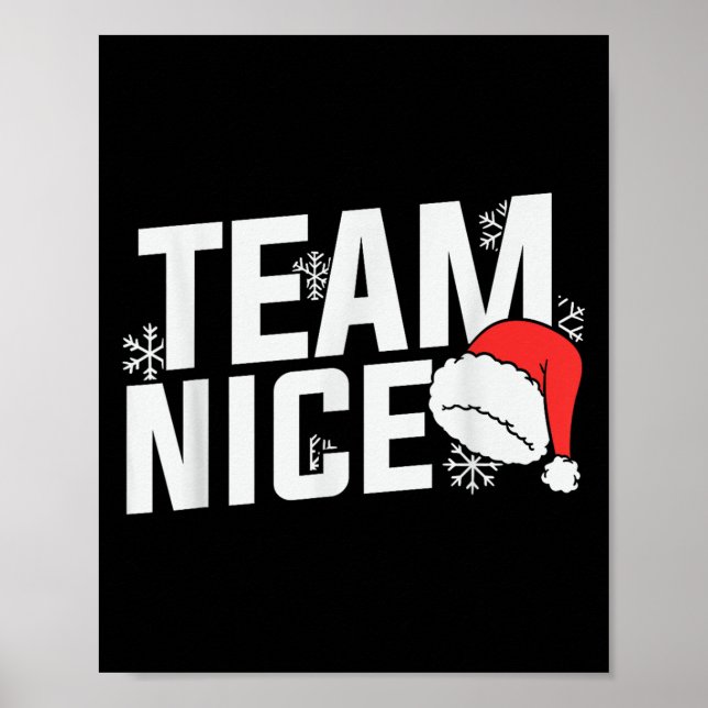 Team Nice Family Christmas Apparel Uni Kids &amp;  Poster (Front)