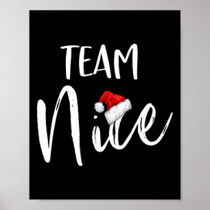 Team Nice Funny Christmas Family Matching Pyjamas  Poster