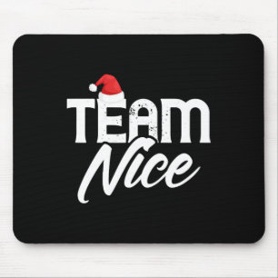 Team Nice Funny Couple Matching Outfit Team Naught Mouse Mat