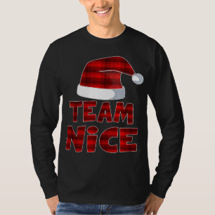 Team Nice Santa Red Plaid Claus Christmas Pajama F T-Shirt