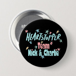 Team Nick And Charlie Black 7.5 Cm Round Badge