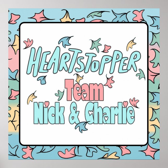 Team Nick And Charlie White Poster (Front)