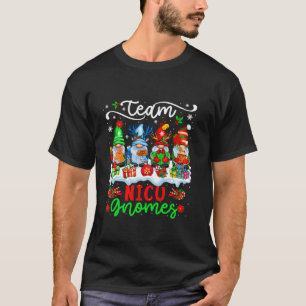 Team NICU Nurse Gnomes Christmas Group Gnomes Prou T-Shirt