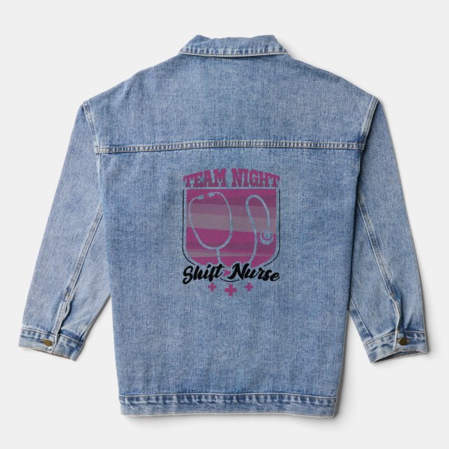 Team Night Shift Nurse Denim Jacket (Back)