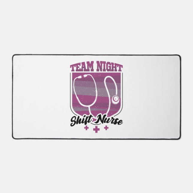 Team Night Shift Nurse Desk Mat (Front)
