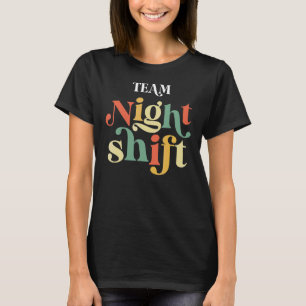 Team Night Shift Nurse Icu Nurse Team Critical Car T-Shirt