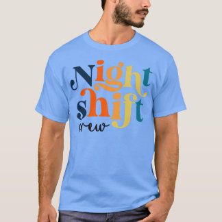 TEAM Night Shift Nurse ICU Nurse Team Critical Car T-Shirt