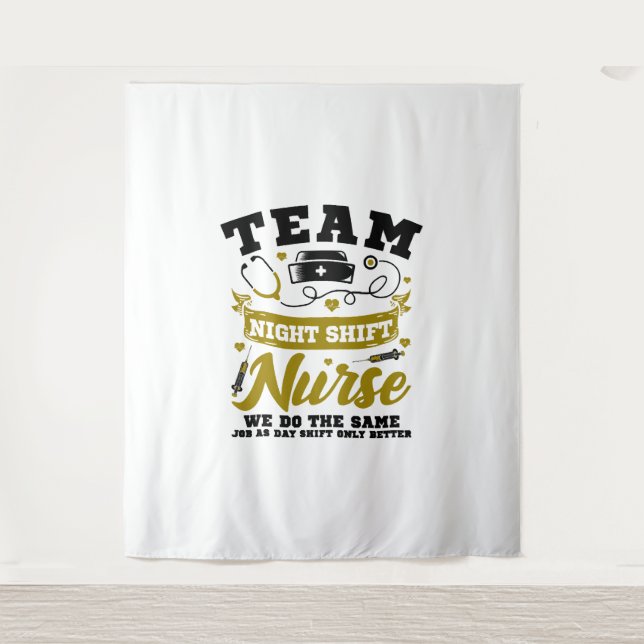 Team Night Shift Nurse  Tapestry (Front)