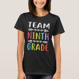Team Ninth Grade Teacher Student Funny Back To T-Shirt