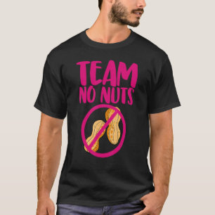 Team No Nuts Gender Reveal Peanuts Love 1 T-Shirt